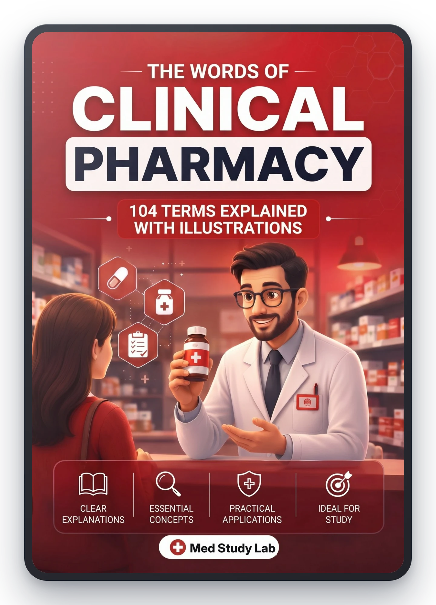 The Words of Clinical Pharmacy, illustrated glossary